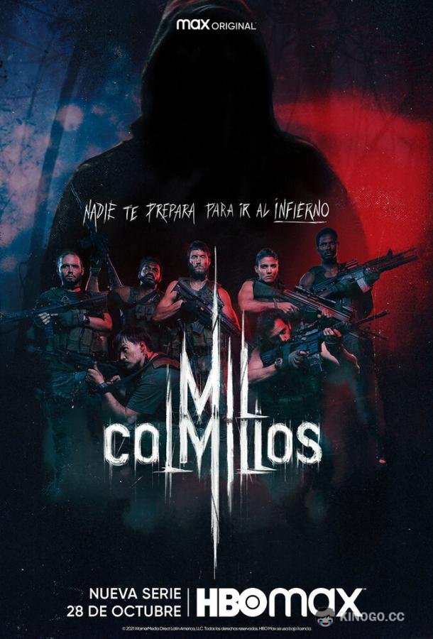 Тысяча клыков Mil Colmillos (2021)
